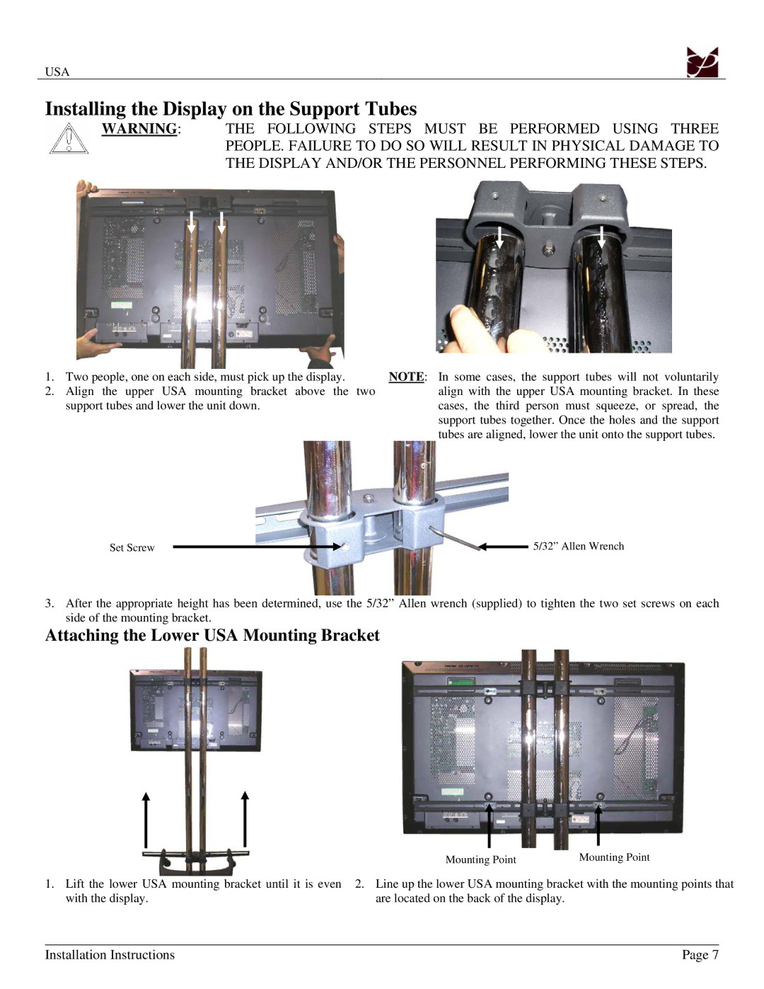 Premier Mounts installation manual Installing the Display on the Support Tubes, Attaching the Lower USA Mounting Bracket 