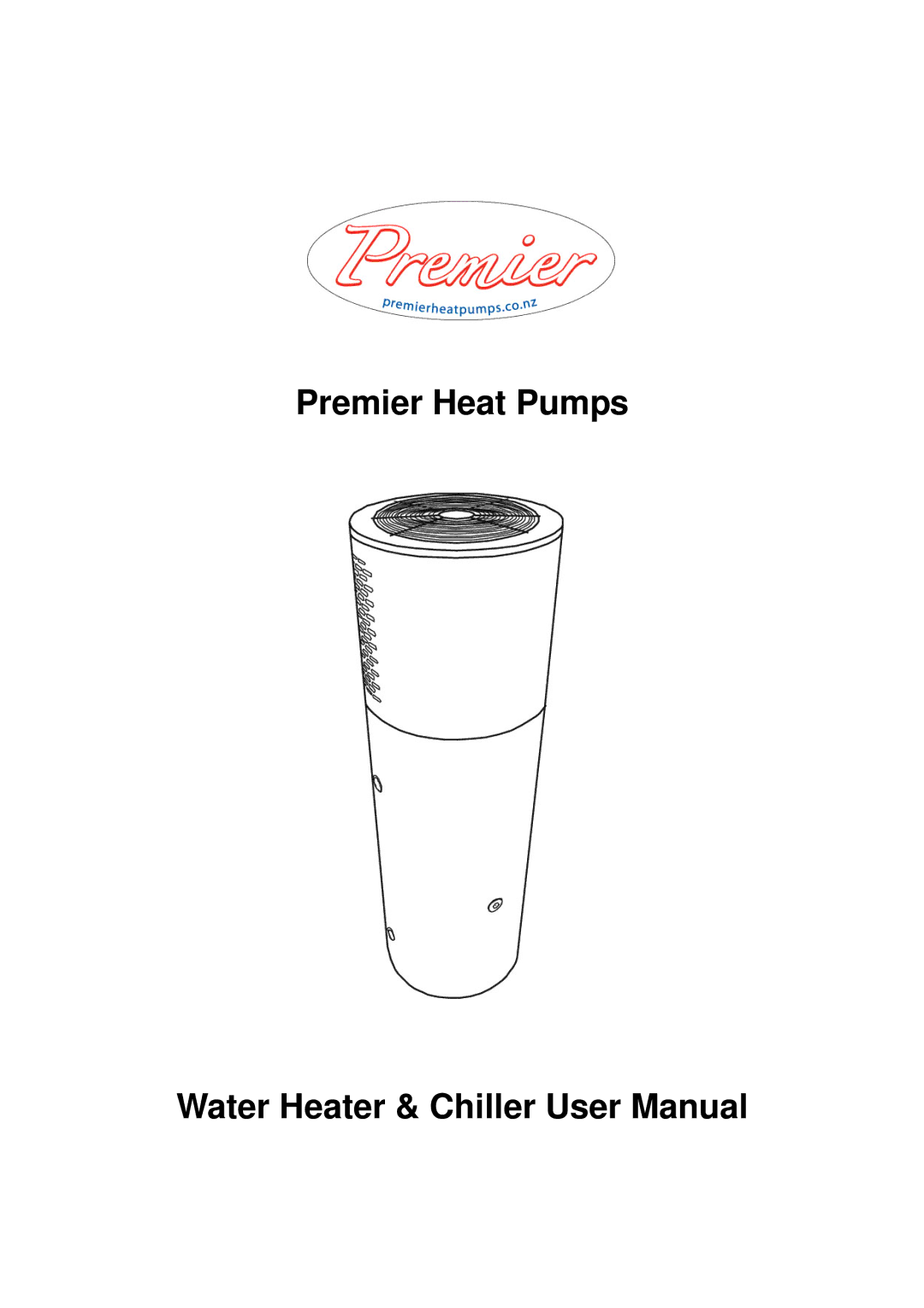 Premier PHP HWC-200, PHP HWC-260, PHP HWC-150 user manual Premier Heat Pumps 