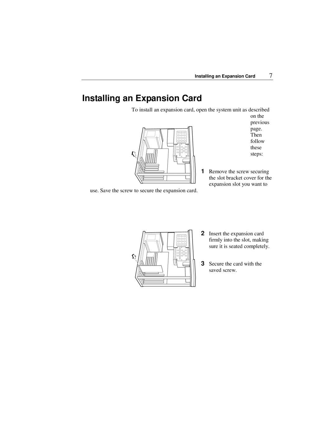 Premio Computer Apollo/Shadowhawk user manual Installing an Expansion Card 