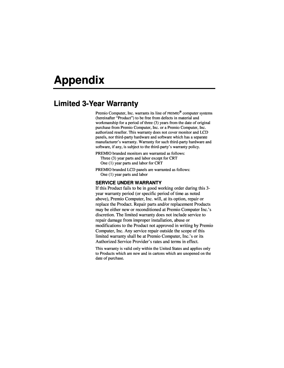 Premio Computer Apollo/Shadowhawk user manual Appendix, Limited 3-Year Warranty, Service Under Warranty 