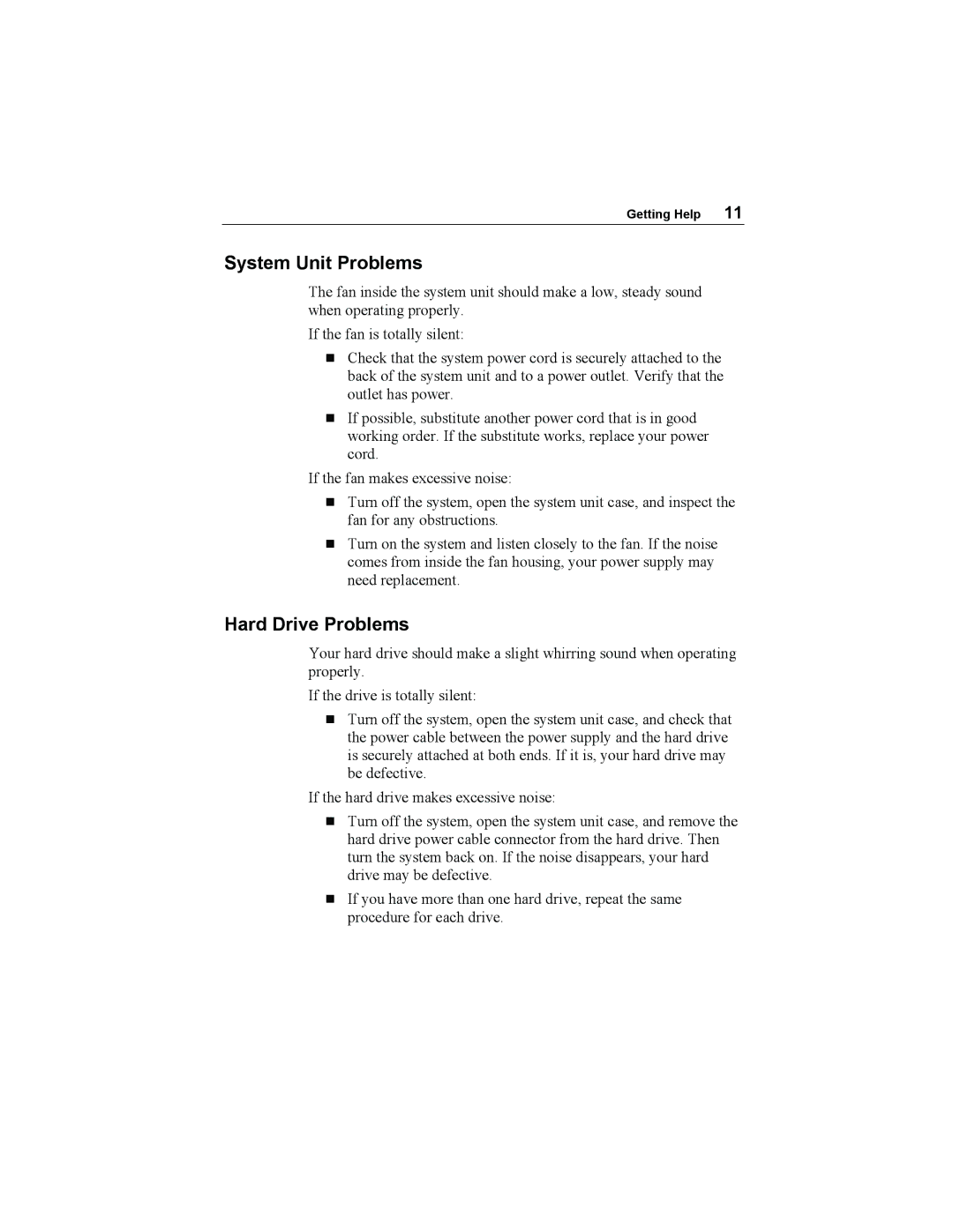 Premio Computer Aries/Centella manual System Unit Problems, Hard Drive Problems 