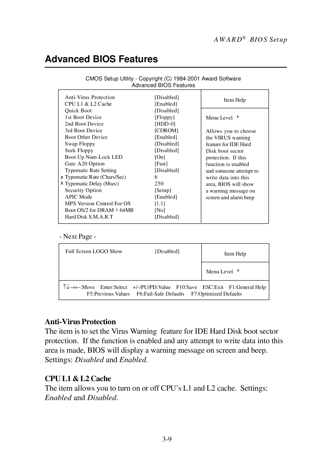 Premio Computer Aries/Centella manual Advanced Bios Features, Anti-Virus Protection, CPU L1 & L2 Cache 