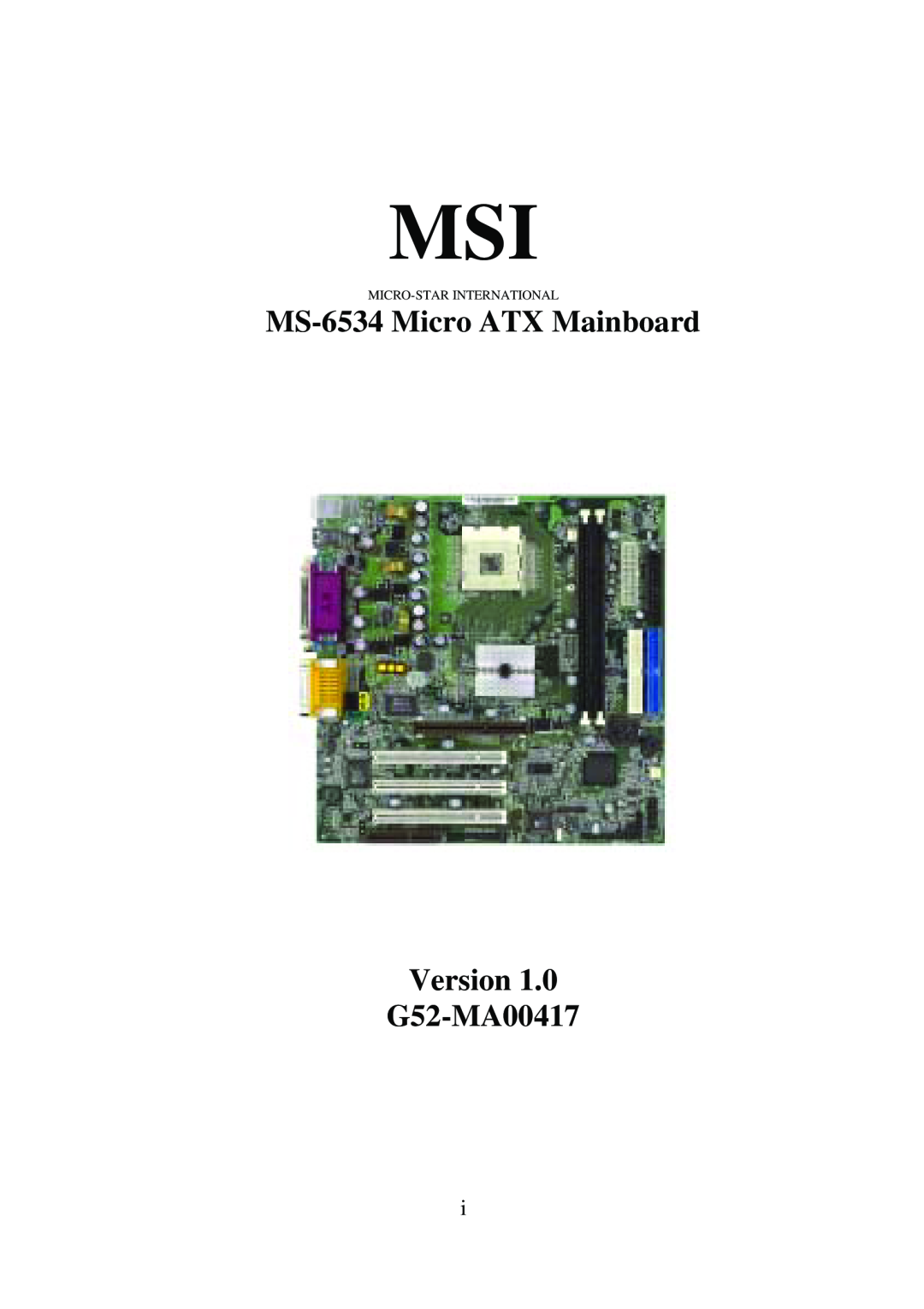 Premio Computer Aries/Centella manual MS-6534 Micro ATX Mainboard Version G52-MA00417, Micro-Star International 
