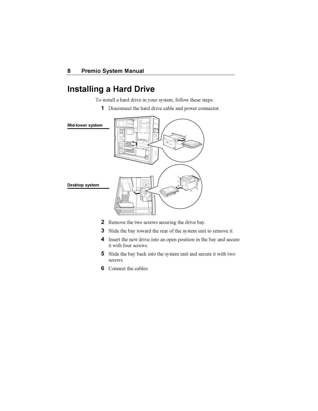 Premio Computer Premio Apollo/Shadowhawk Computer manual Installing a Hard Drive 