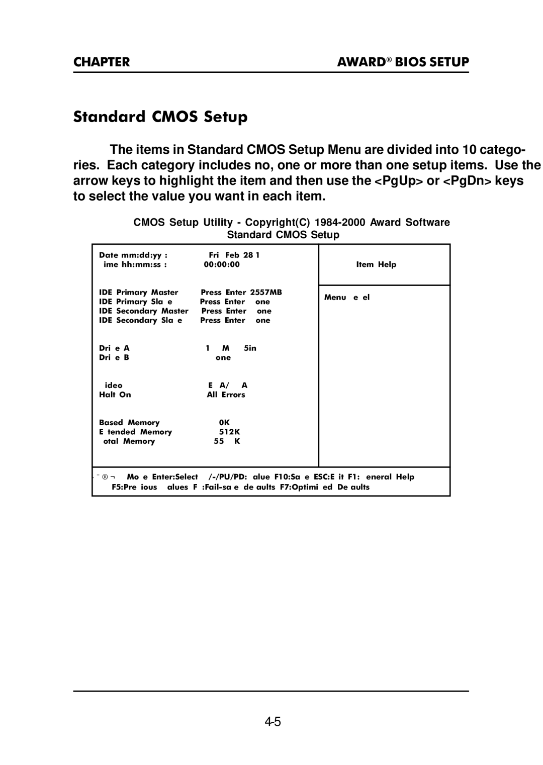 Premio Computer Premio Apollo/Shadowhawk Computer manual Standard Cmos Setup, ↓ → ← Move 