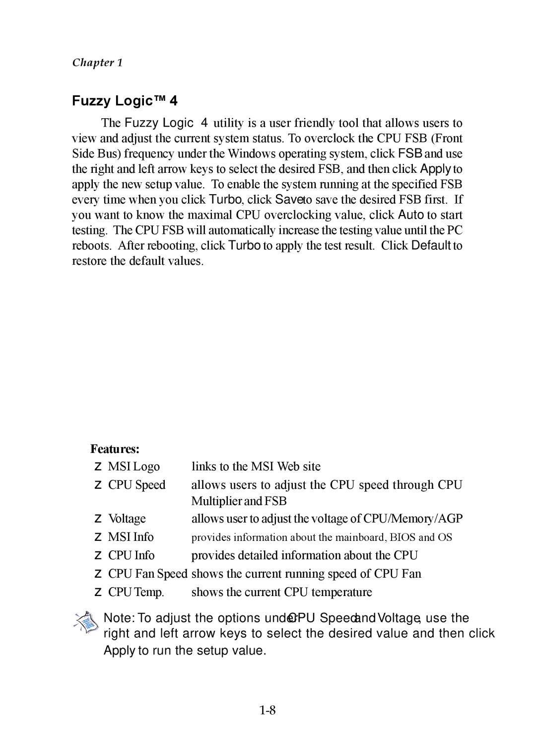 Premio Computer Premio Computer system manual Fuzzy Logic, Features 