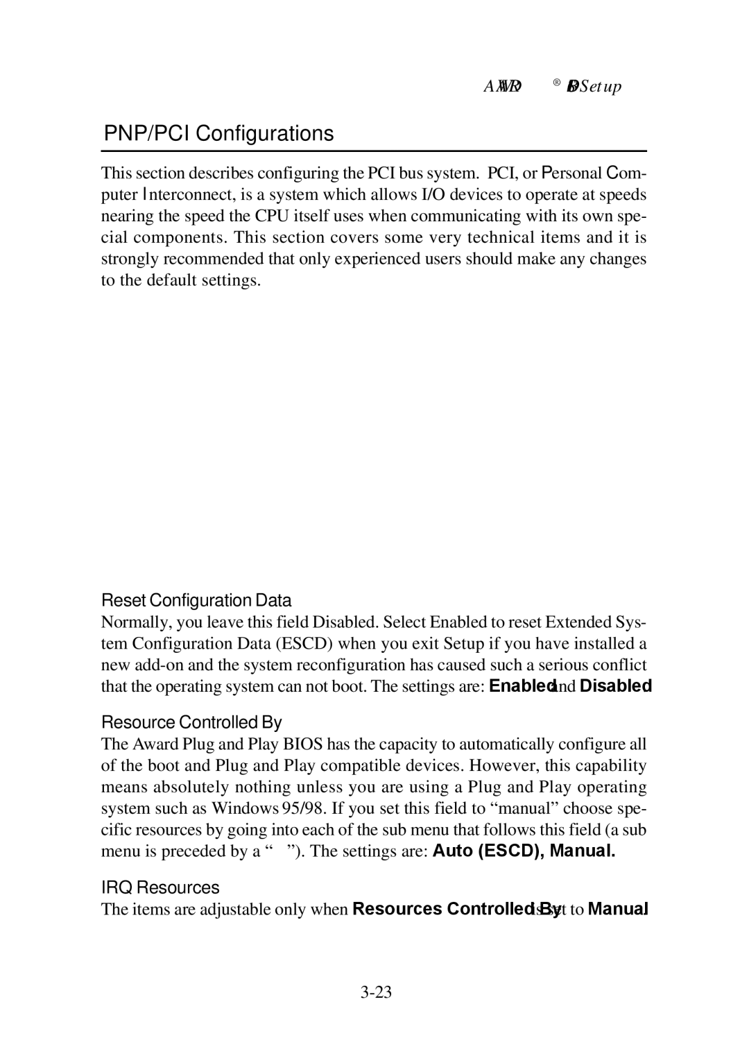 Premio Computer Premio Computer PNP/PCI Configurations, Reset Configuration Data, Resource Controlled By, IRQ Resources 