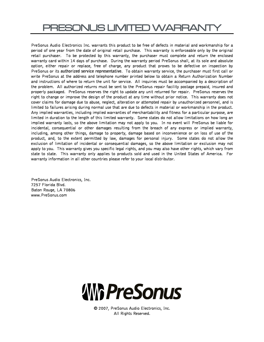 Presonus Audio electronic D8 Presonus Limited Warranty, 2007, PreSonus Audio Electronics, Inc, All Rights Reserved 