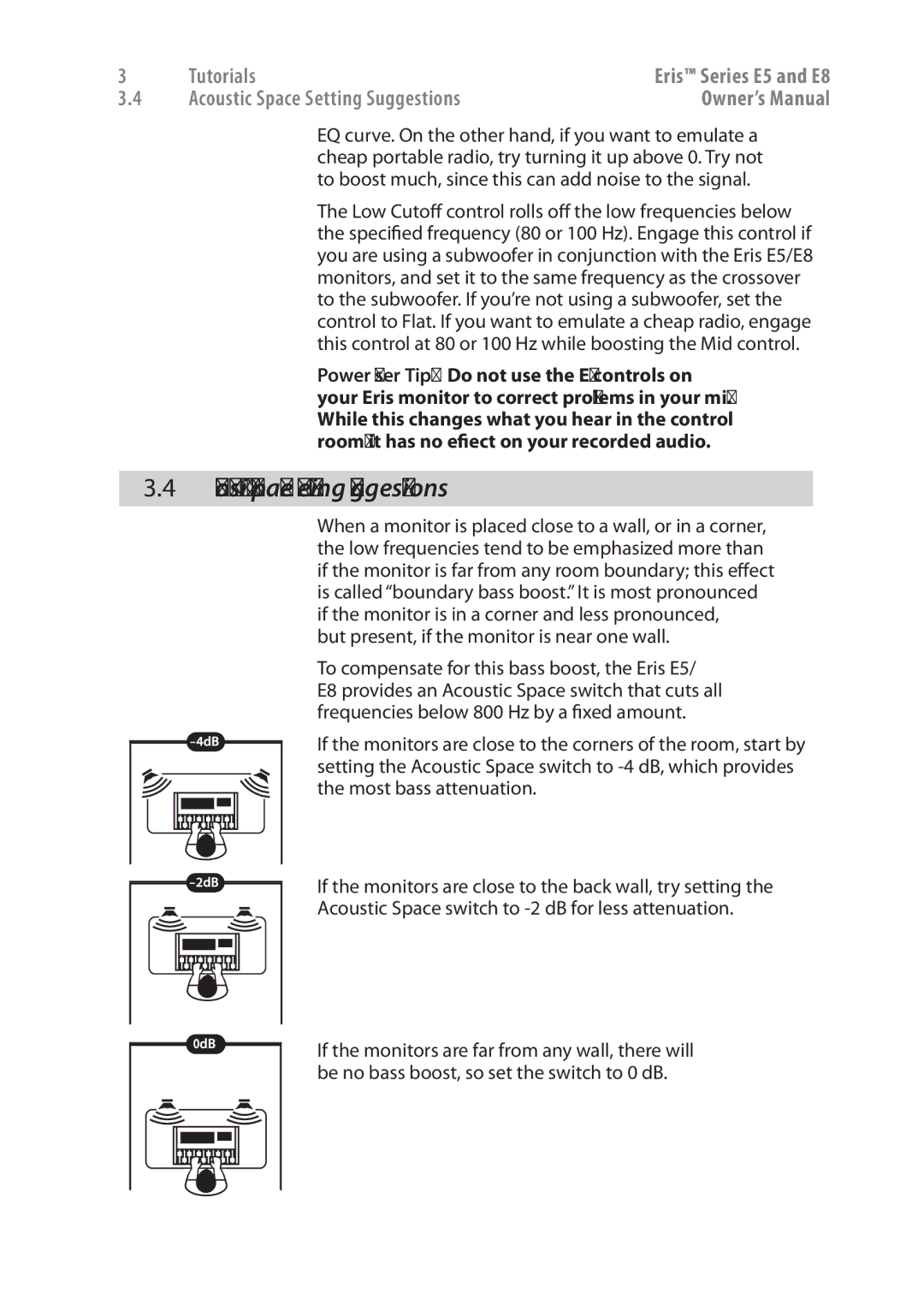 Presonus Audio electronic E5, E8 owner manual Acoustic Space Setting Suggestions 