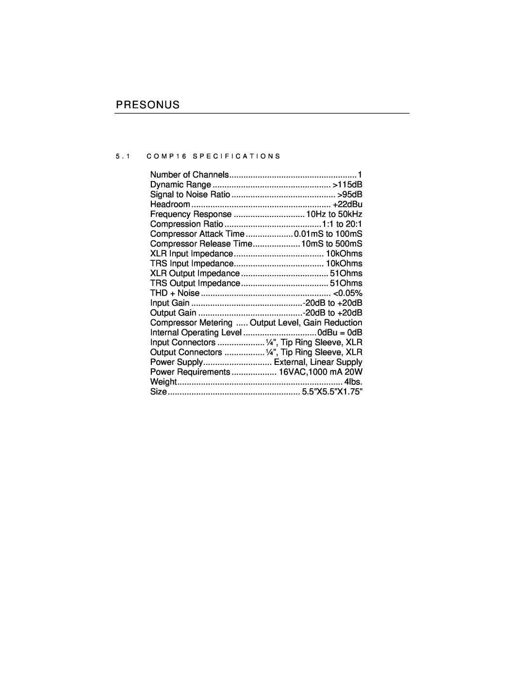 Presonus Audio electronic HP4, EQ3B, COMP16 user manual 115dB 