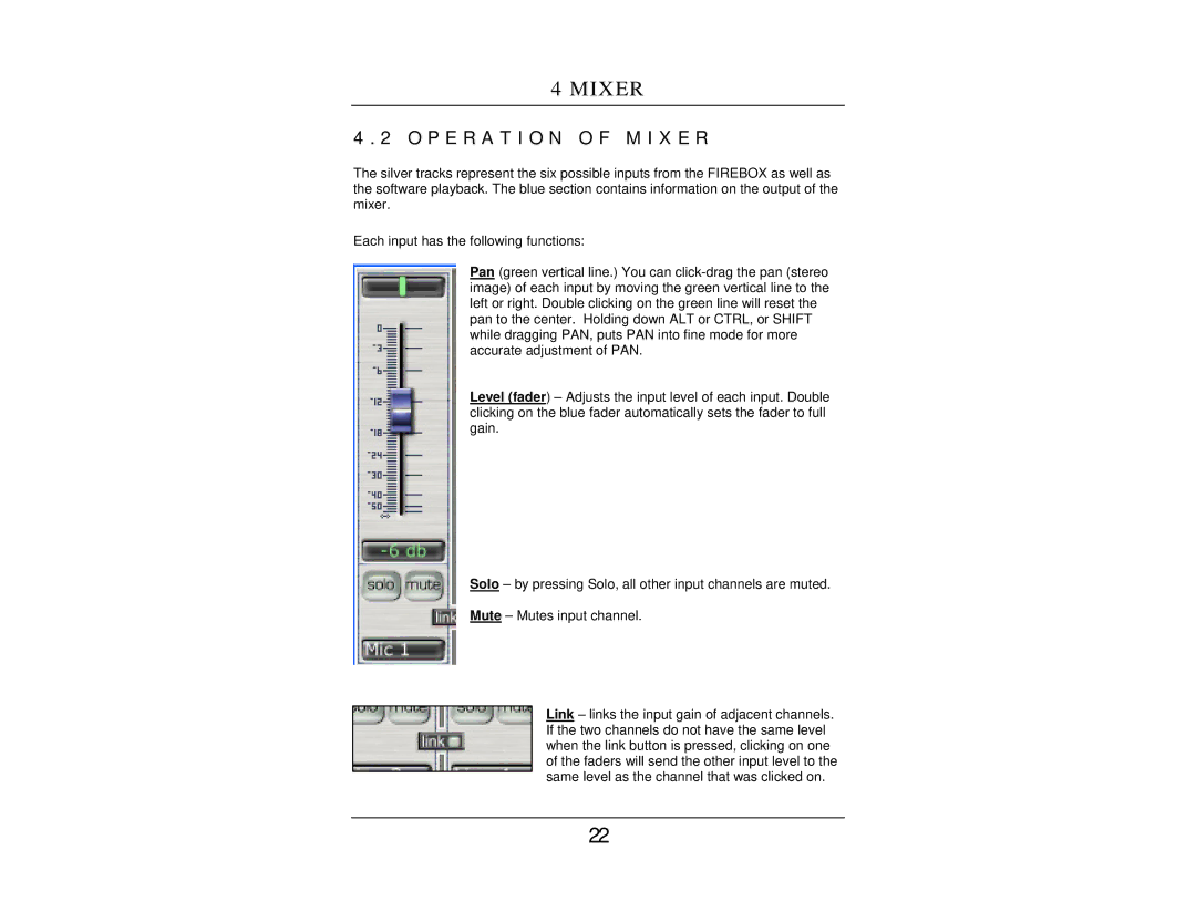 Presonus Audio electronic FIREBOX user manual P E R a T I O N O F M I X E R 