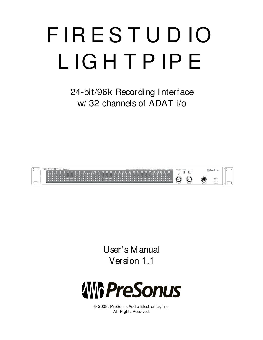 Presonus Audio electronic PreSonus 2008 user manual Firestudio Lightpipe 