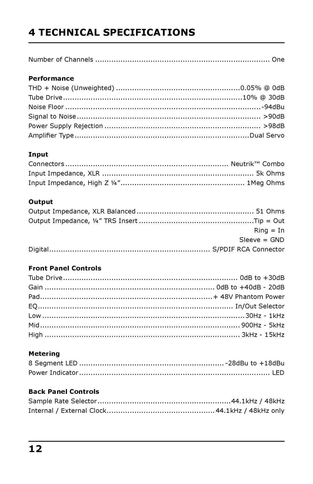 Presonus Audio electronic Single-Channel Tube Technical Specifications, Performance, Output, Front Panel Controls 