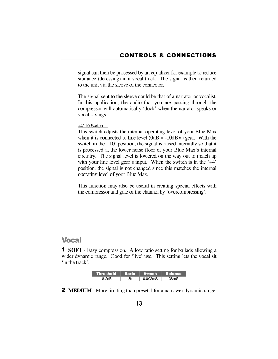 Presonus Audio electronic Smart Compressor manual 3PRtheEcompressorSETS andgateofthechanelbyëovercompressingí 