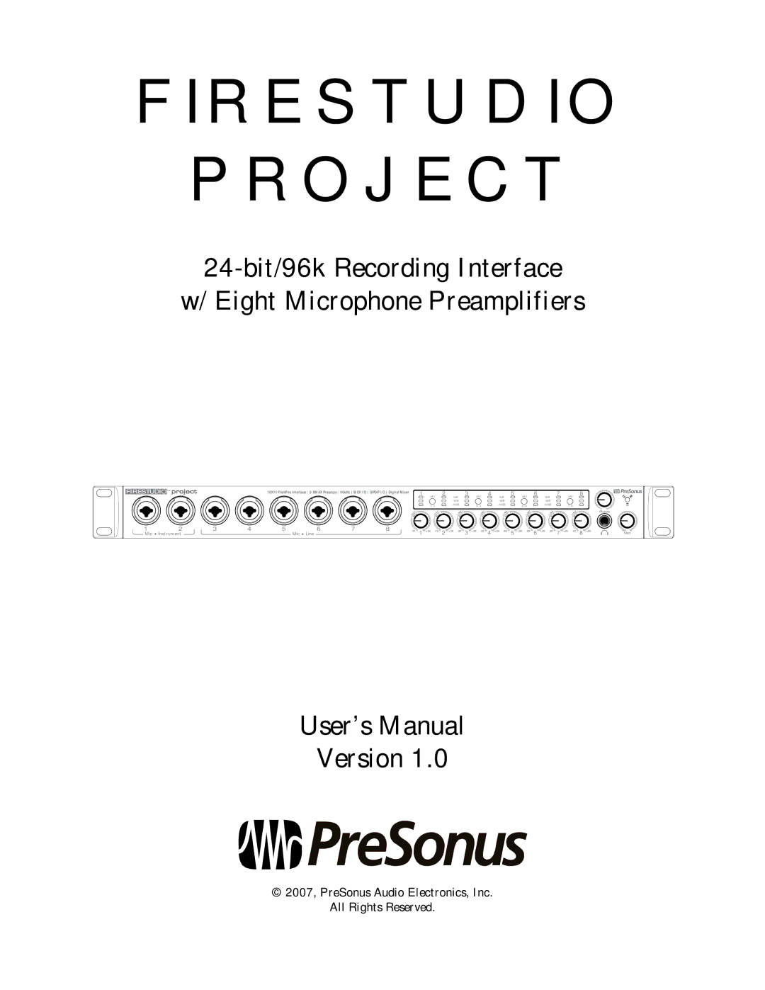 Presonus Audio electronic Version 1.0 user manual Firestudio Project 