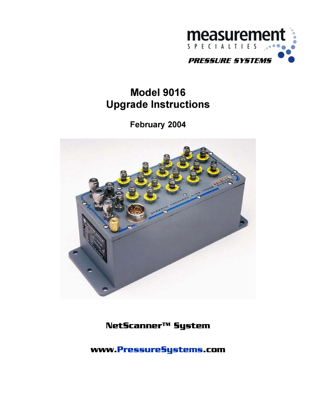 Pressure Systems 9016 manual Model Upgrade Instructions 