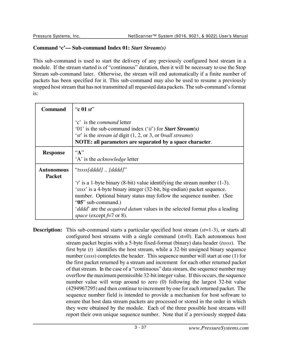 Pressure Systems 9022 user manual Command ‘c’- Sub-command Index 01 Start Streams, Command c 01 st 