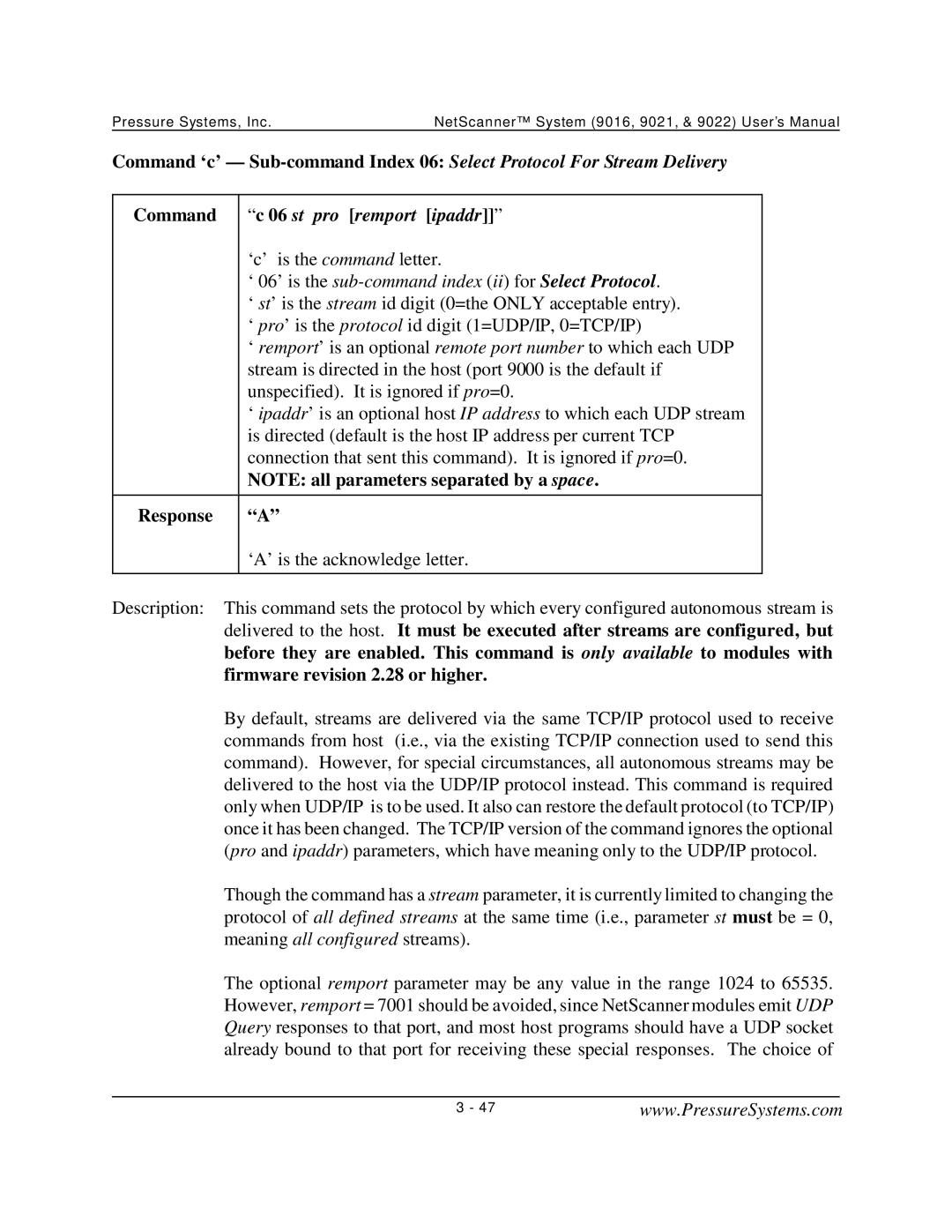 Pressure Systems 9022 user manual Command c 06 st pro remport ipaddr, ‘ 06’ is the sub-command index ii for Select Protocol 