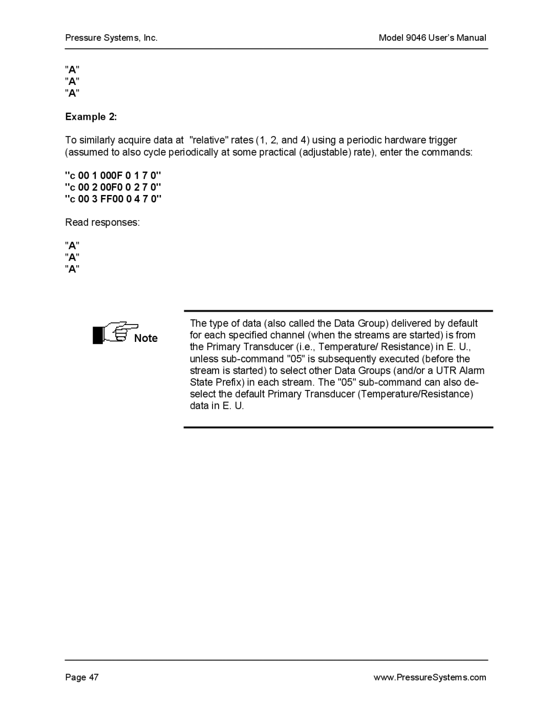 Pressure Systems 9046 user manual 00 1 000F 0 1 7 0 c 00 2 00F0 0 2 7 0 c 00 3 FF00 0 4 7 