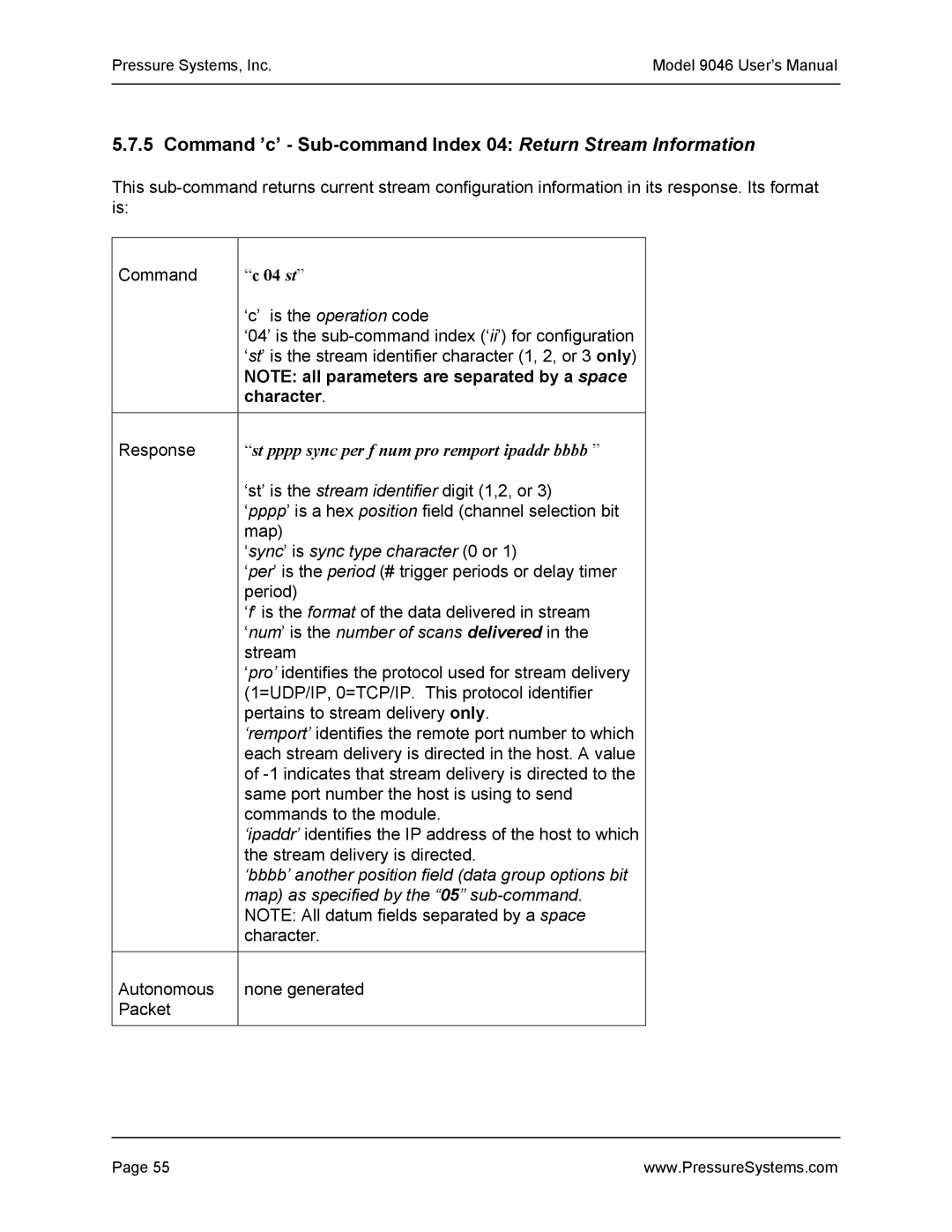 Pressure Systems 9046 user manual Command ’c’ Sub-command Index 04 Return Stream Information, Character 