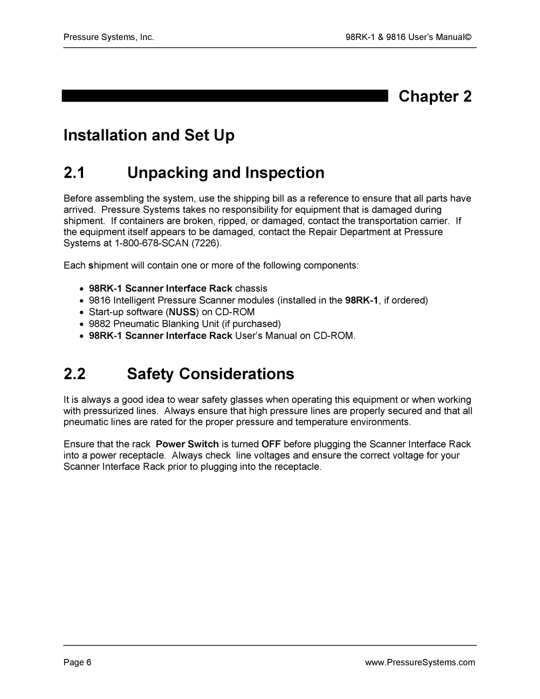 Pressure Systems 98RK-1 user manual Chapter Installation and Set Up Unpacking and Inspection, Safety Considerations 