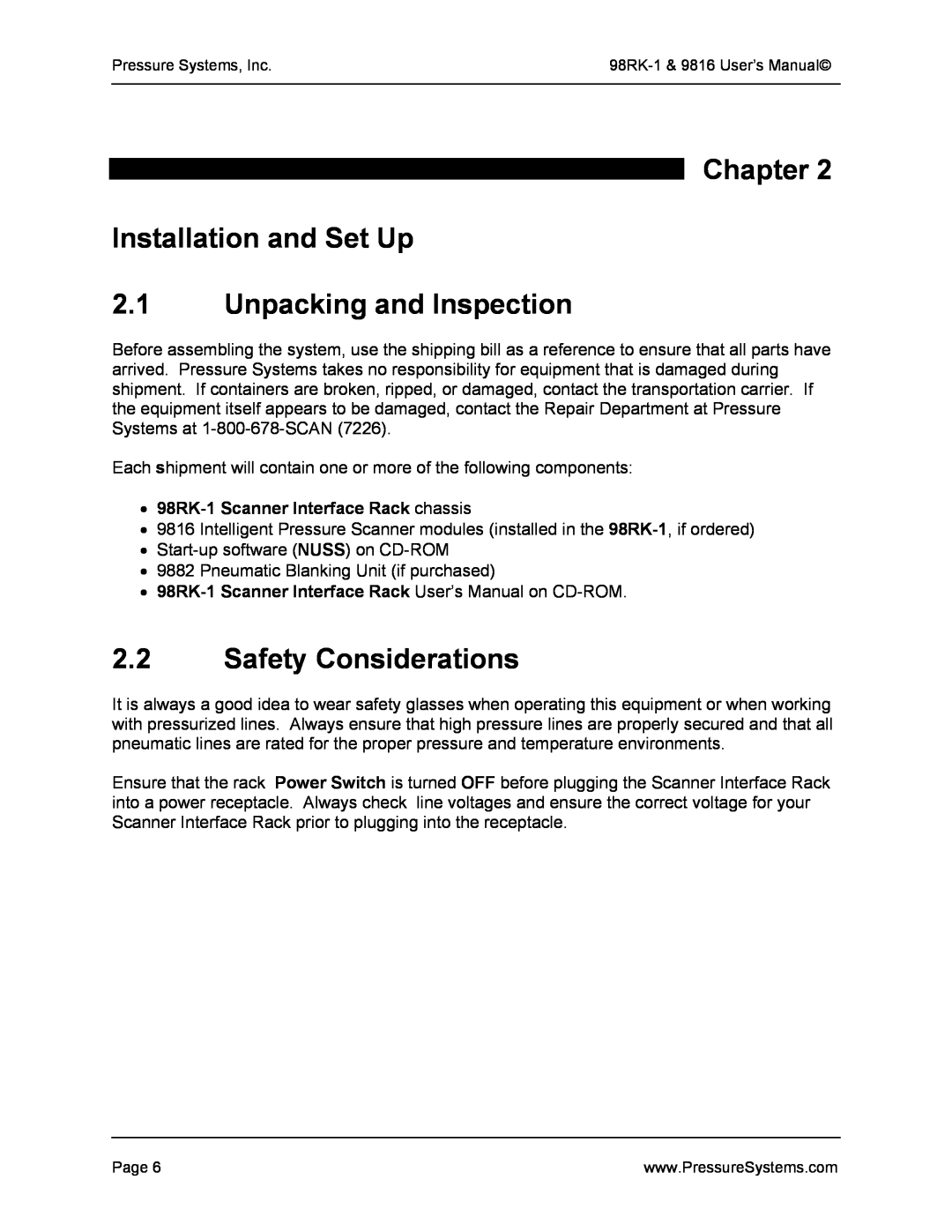 Pressure Systems 98RK-1 user manual Chapter Installation and Set Up 2.1 Unpacking and Inspection, Safety Considerations 