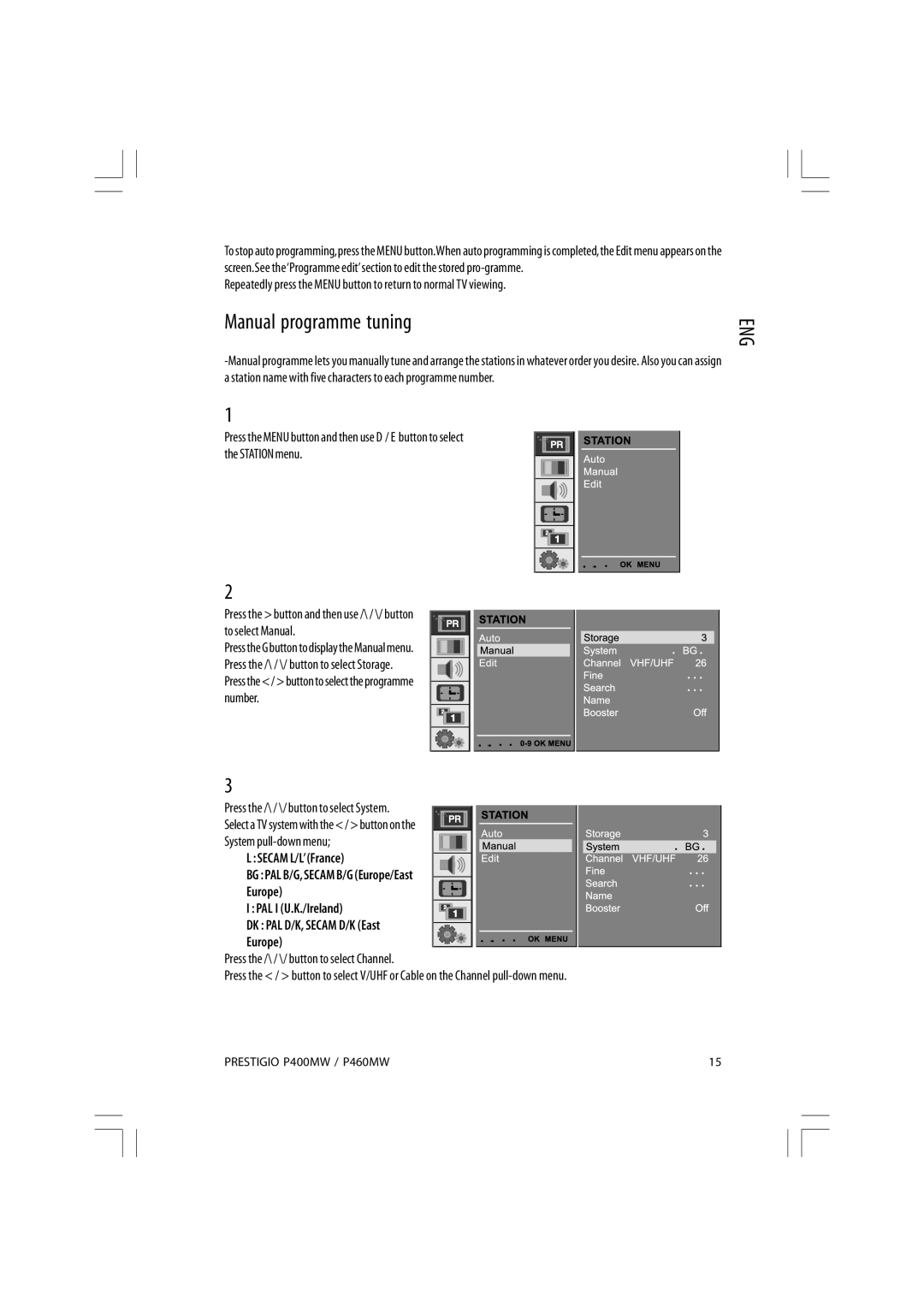 Prestigio P400MW, P460MW owner manual Manual programme tuning 