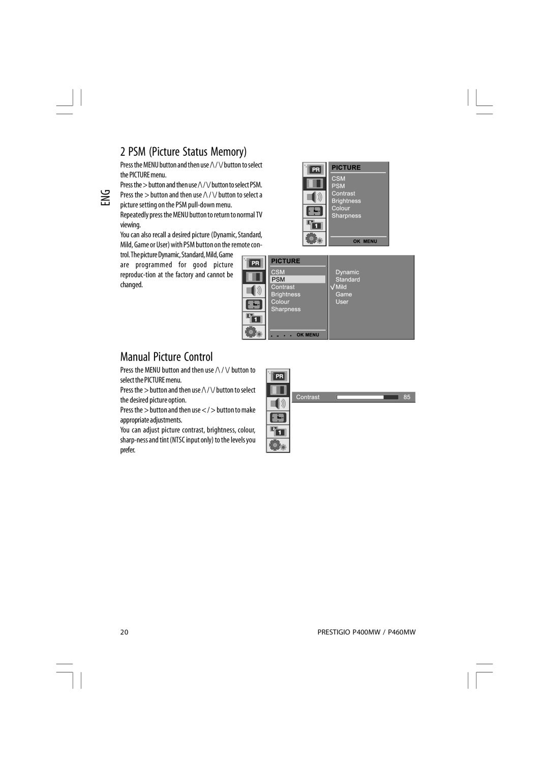 Prestigio P460MW, P400MW owner manual PSM Picture Status Memory, Manual Picture Control 