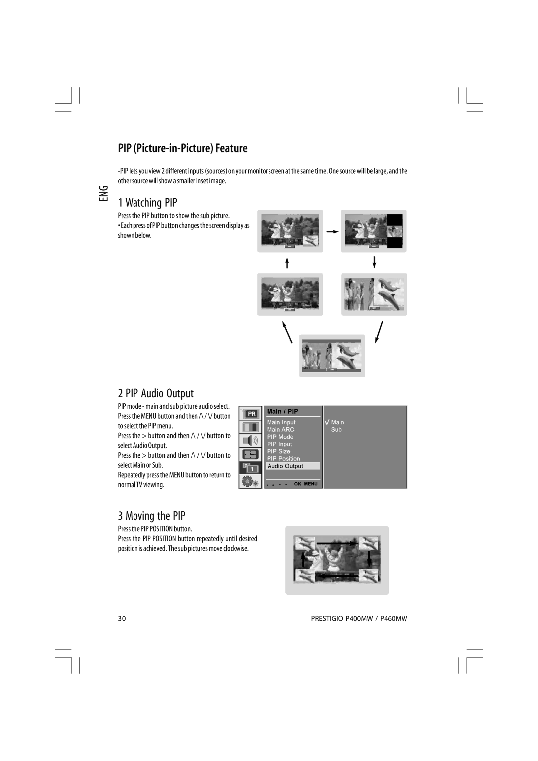 Prestigio P460MW, P400MW owner manual PIP Picture-in-Picture Feature, Watching PIP, PIP Audio Output, Moving the PIP 