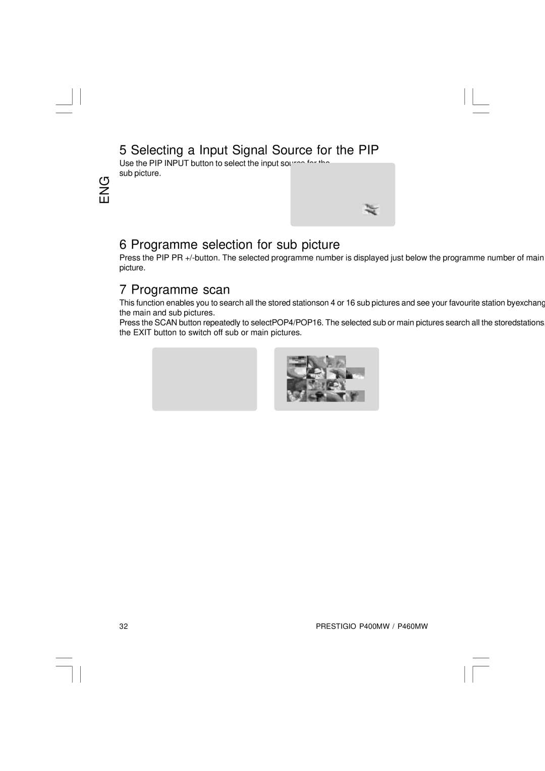 Prestigio P460MW, P400MW Selecting a Input Signal Source for the PIP, Programme selection for sub picture, Programme scan 