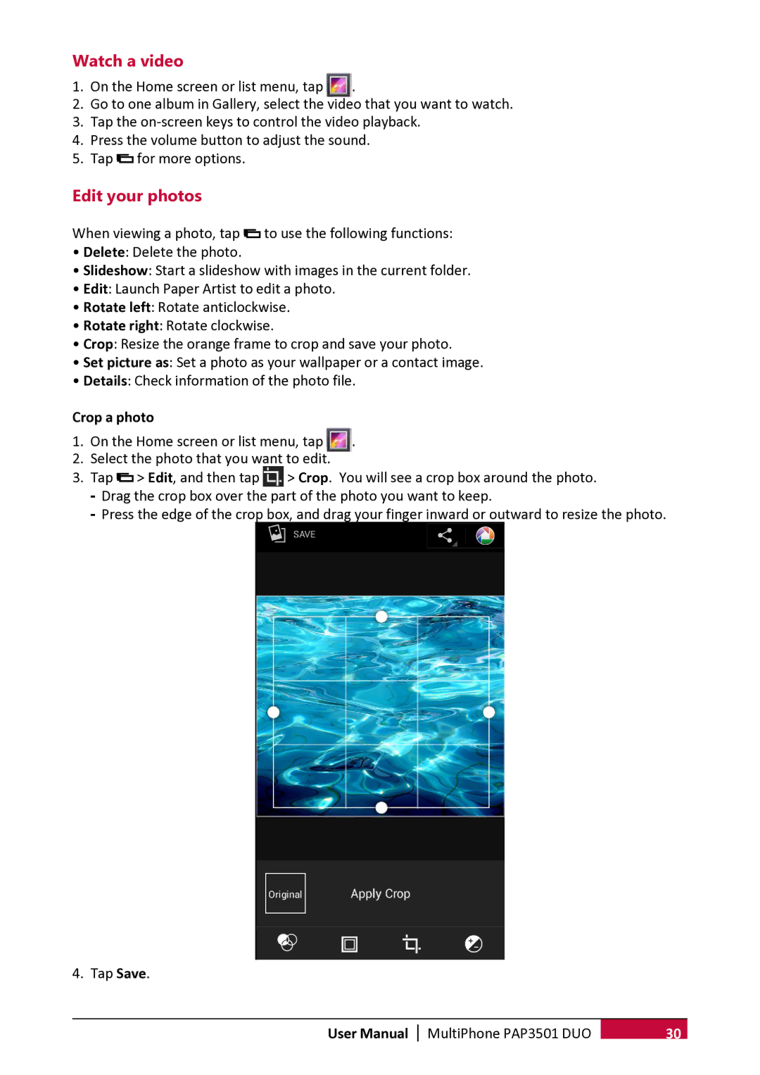 Prestigio PER3162 user manual Watch a video, Edit your photos, Crop a photo 