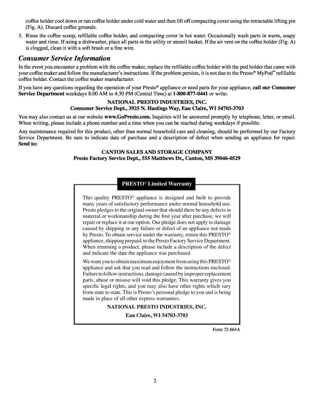 Presto 09401 manual Consumer Service Information, National Presto Industries, Inc, Send to Canton Sales and Storage Company 
