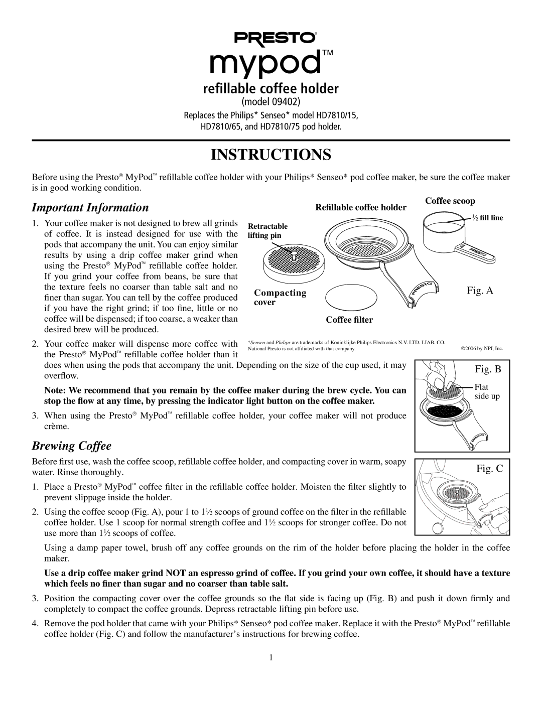 Presto 09402 manual Important Information, Brewing Coffee 