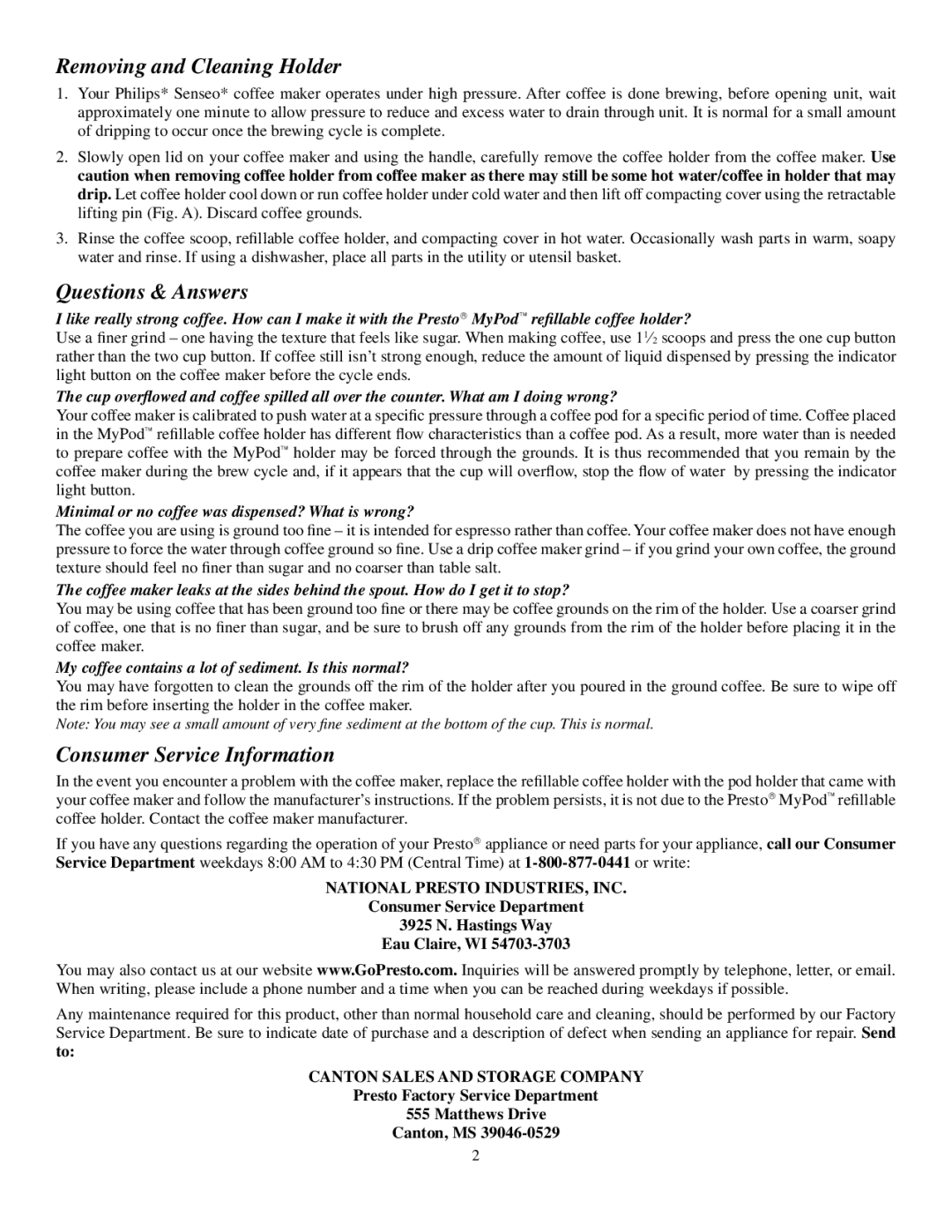 Presto 09402 manual Removing and Cleaning Holder, Questions & Answers, Consumer Service Information 