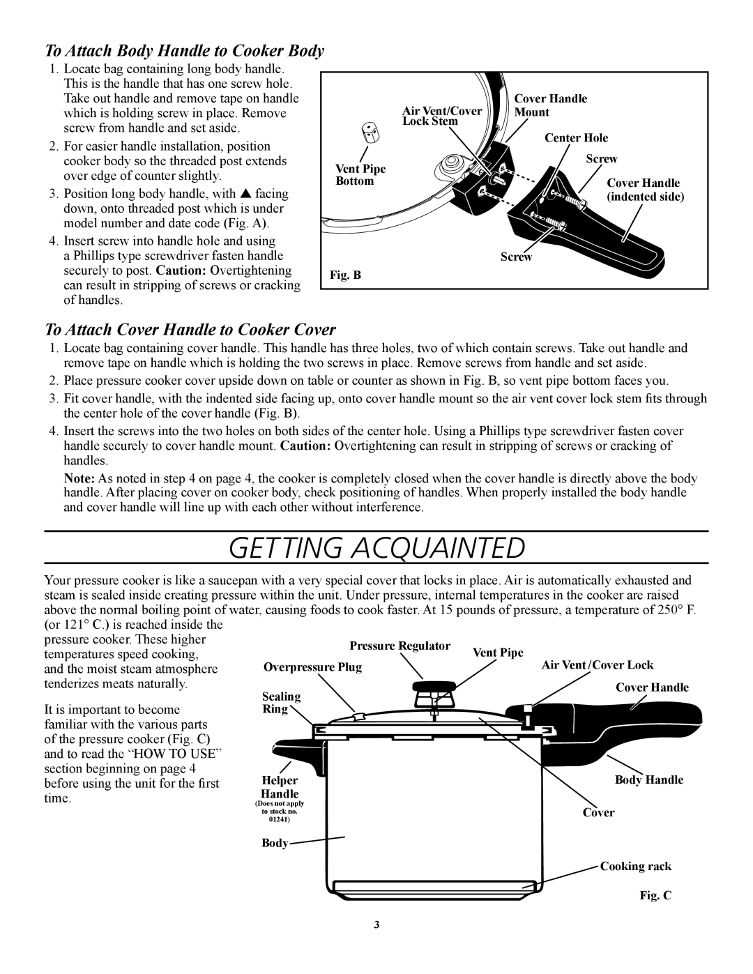 Presto 1264, 1282, 1241, 1362, 1341 manual Getting Acquainted, To Attach Body Handle to Cooker Body 