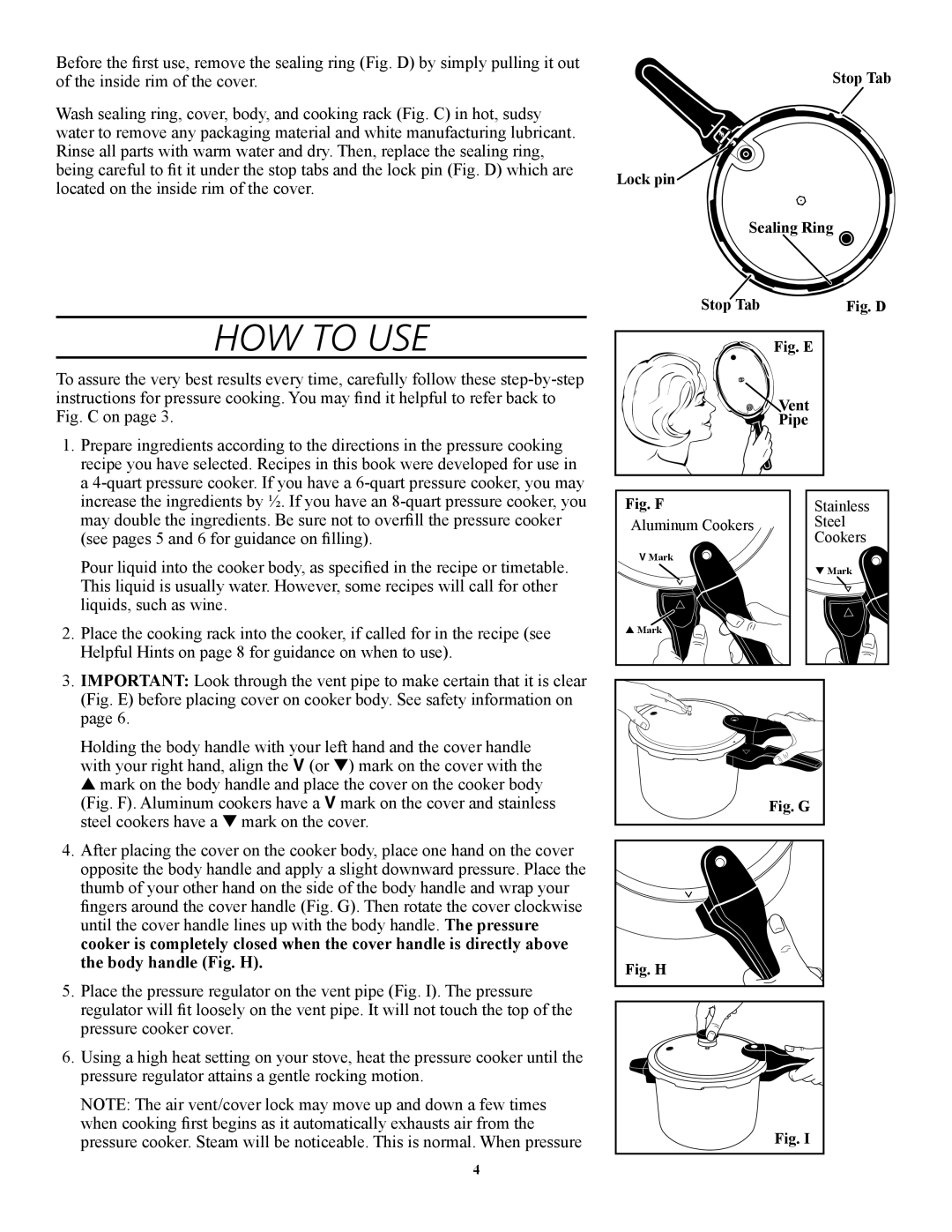 Presto 1341, 1282, 1241, 1362, 1264 manual How to Use, Fig. D 