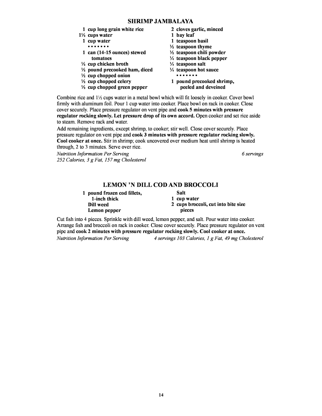 Presto 1341, 1282, 1241, 1362, 1264 manual Shrimp Jambalaya, Lemon ’N Dill Cod And Broccoli, Nutrition Information Per Serving 