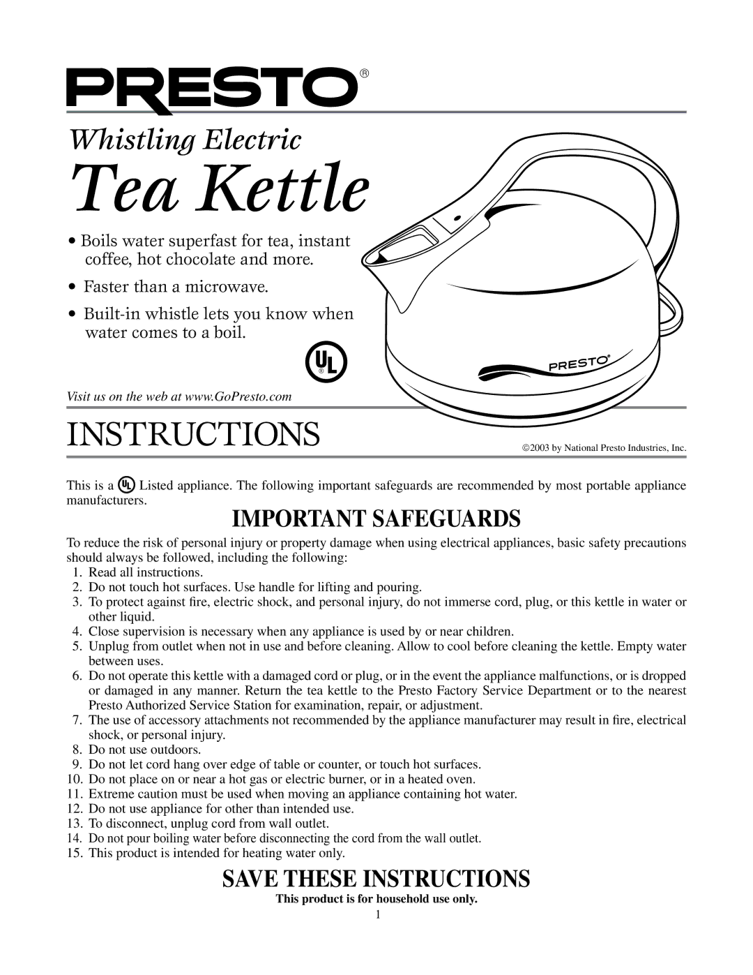 Presto 2703 manual Tea Kettle, Instructions 