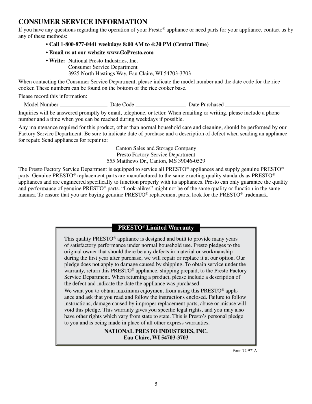 Presto 5810 manual Consumer Service Information, Call 1-800-877-0441 weekdays 800 AM to 430 PM Central Time, Eau Claire, WI 