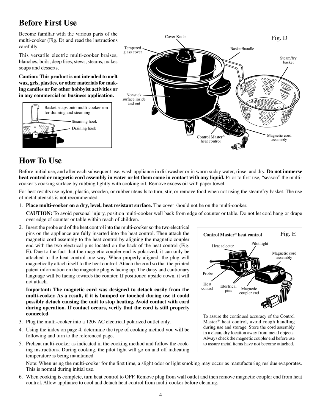 Presto 6006 manual Before First Use, How To Use 