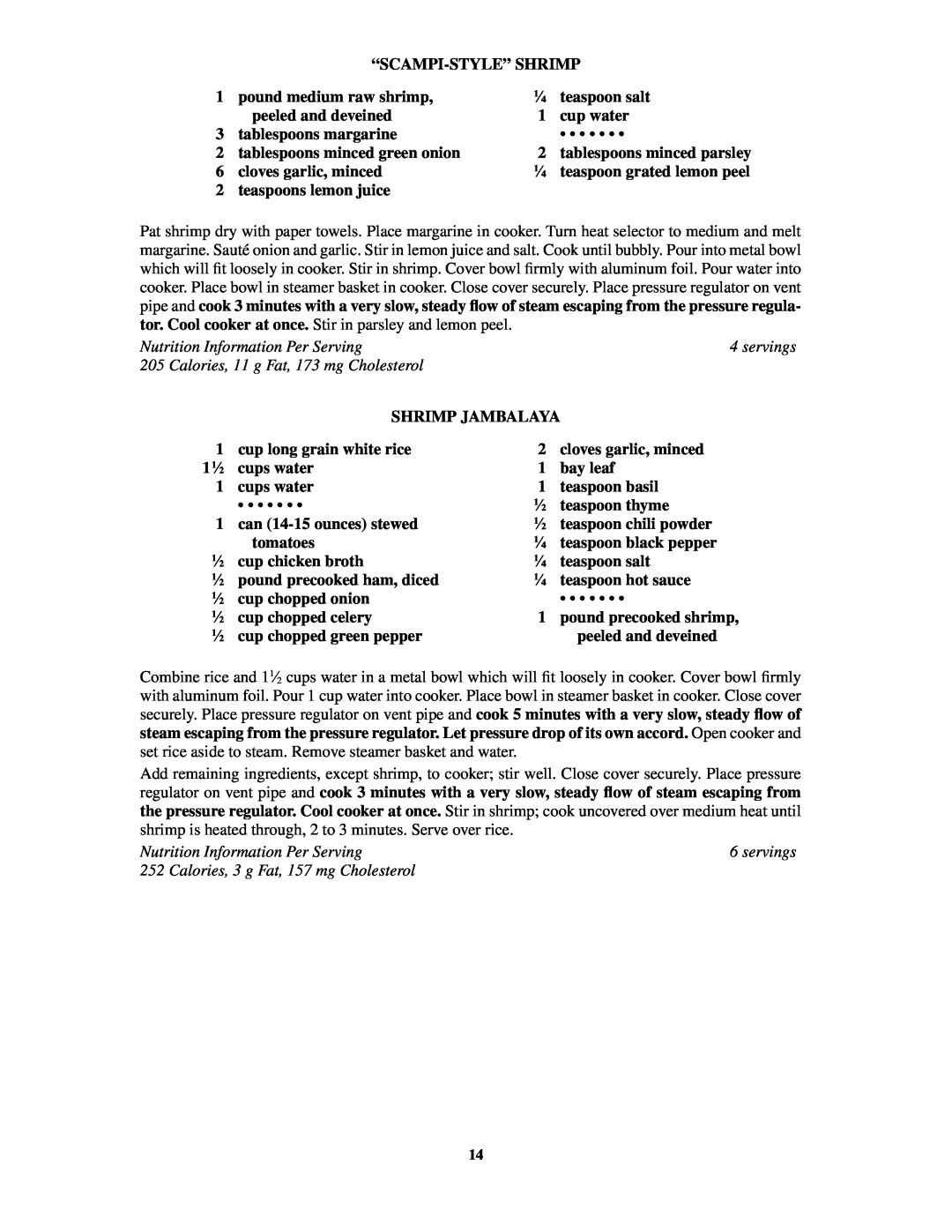 Presto 8-Quart Stainless Steel Pressure Cooker and Canner warranty Nutrition Information Per Serving, servings 