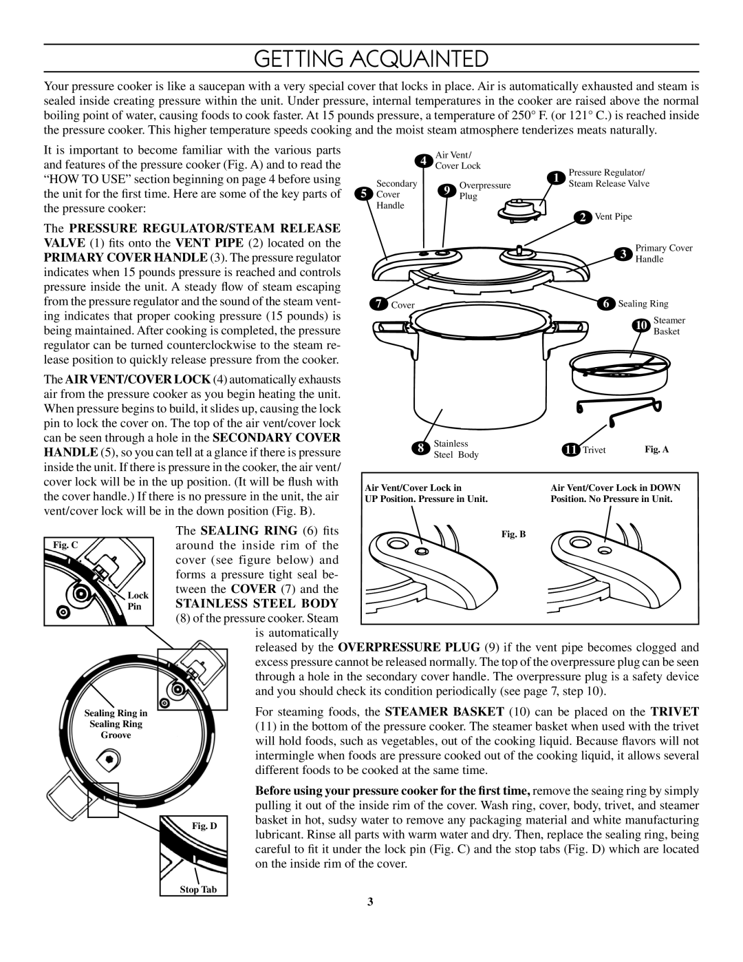 Presto 8-Quart Stainless Steel Pressure Cooker warranty Getting Acquainted, Sealing Ring 6 fits, Stainless steel Body 