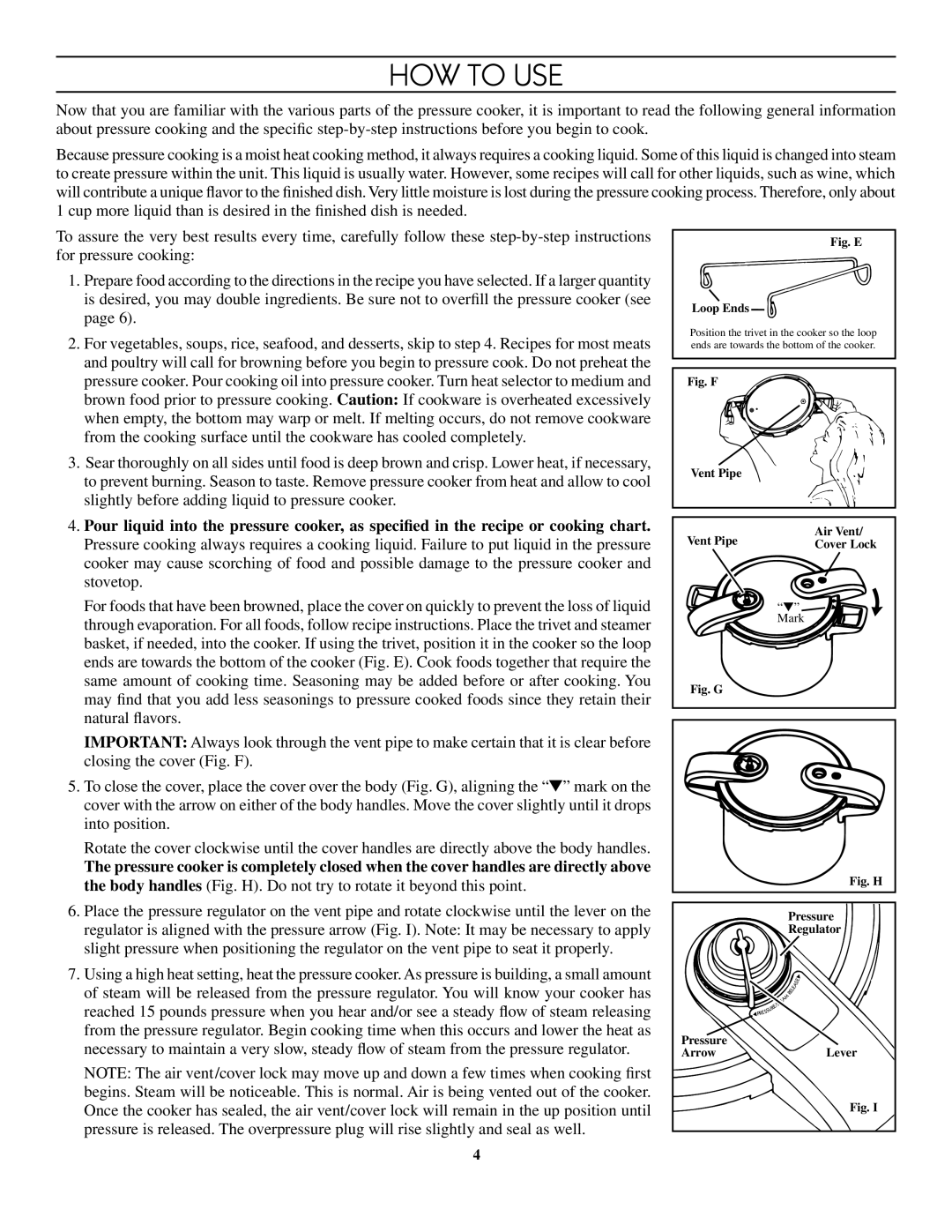 Presto 8-Quart Stainless Steel Pressure Cooker warranty How to Use, Fig. E Loop Ends 