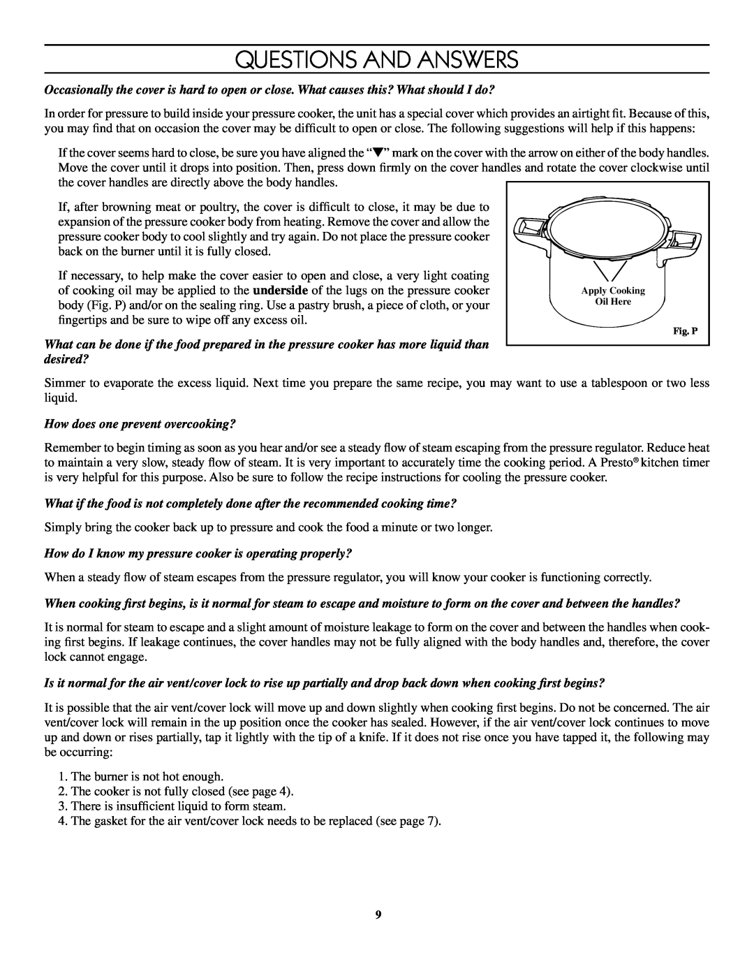 Presto 8-Quart Stainless Steel Pressure Cooker warranty Questions AND Answers 