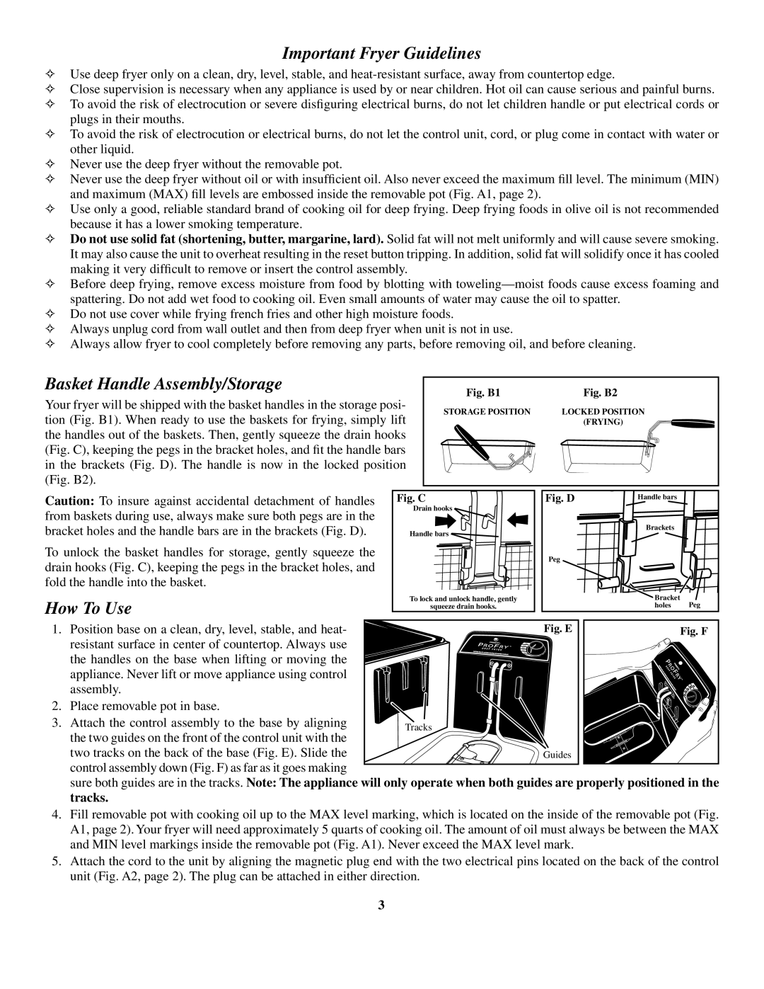 Presto Dual Basket ProFry manual Important Fryer Guidelines, Basket Handle Assembly/Storage, How To Use 