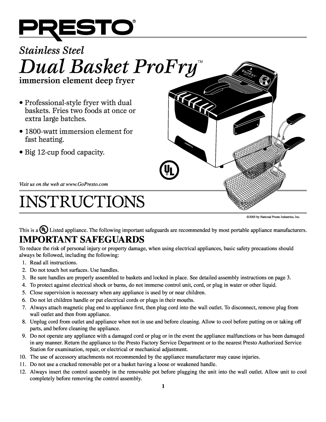 Presto manual Important Safeguards, Dual Basket ProFry, Instructions, Stainless Steel, immersion element deep fryer 
