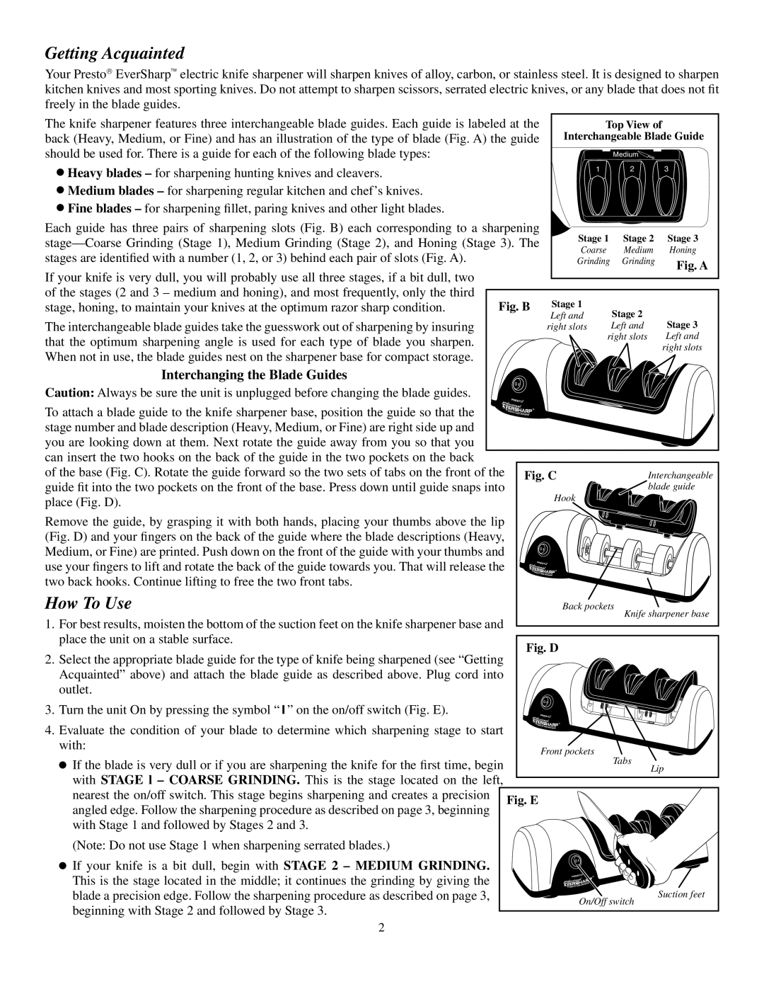 Presto Electric Knife Sharpener manual Getting Acquainted, How To Use, Interchanging the Blade Guides 