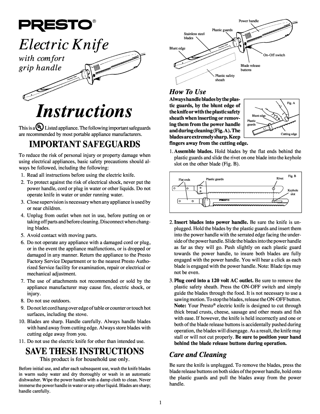 Presto Electric Knife manual How To Use, Care and Cleaning, Always handle blades by the plas, Instructions 