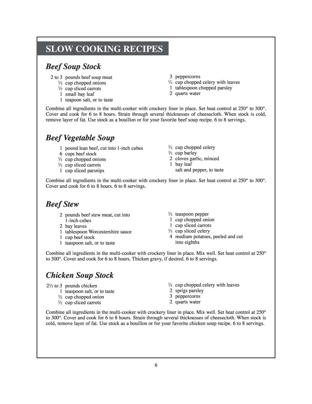 Presto Electric multi-cooker Slow Cooking Recipes, Beef Soup Stock, Beef Vegetable Soup, Beef Stew, Chicken Soup Stock 