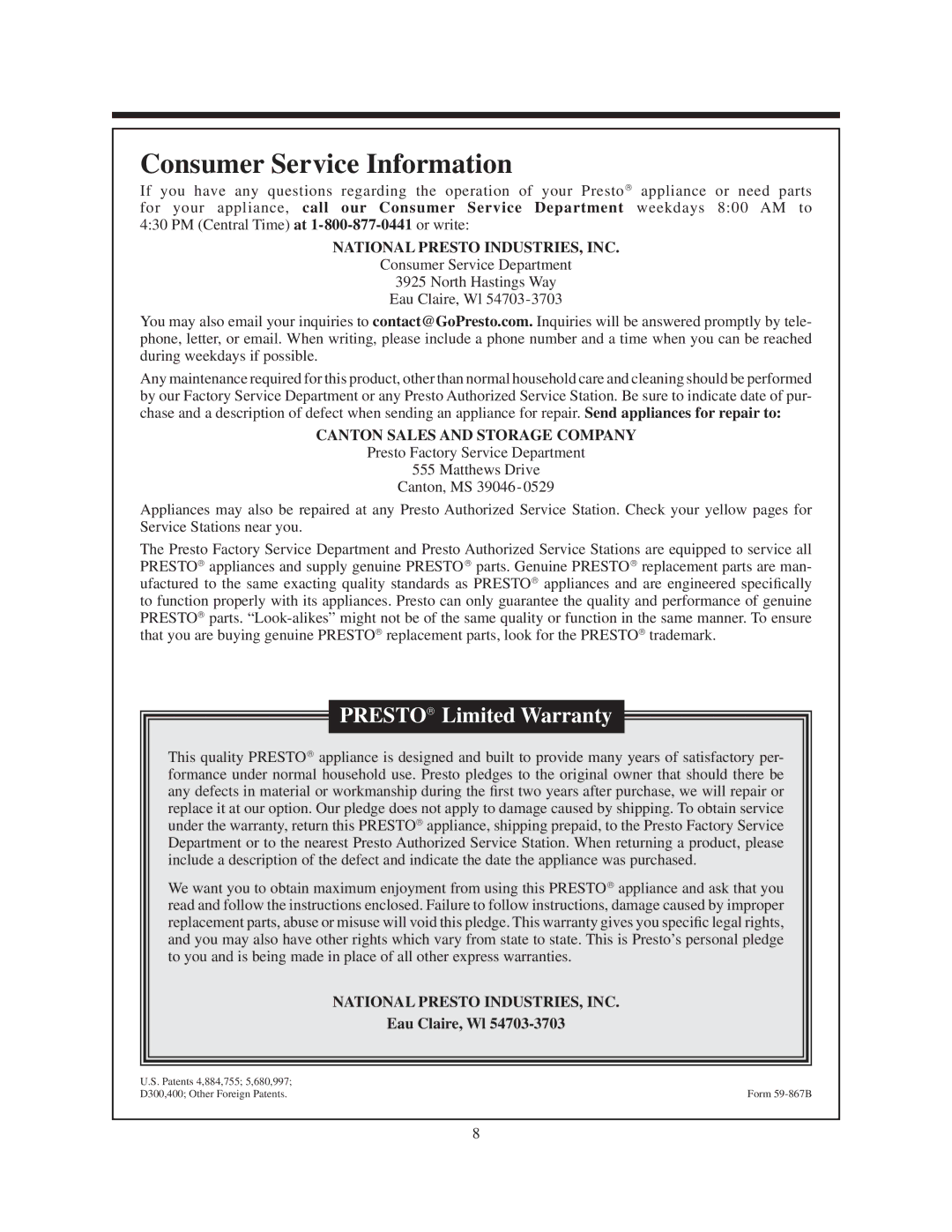 Presto electric slicer-shredder manual Consumer Service Information, National Presto INDUSTRIES, INC 